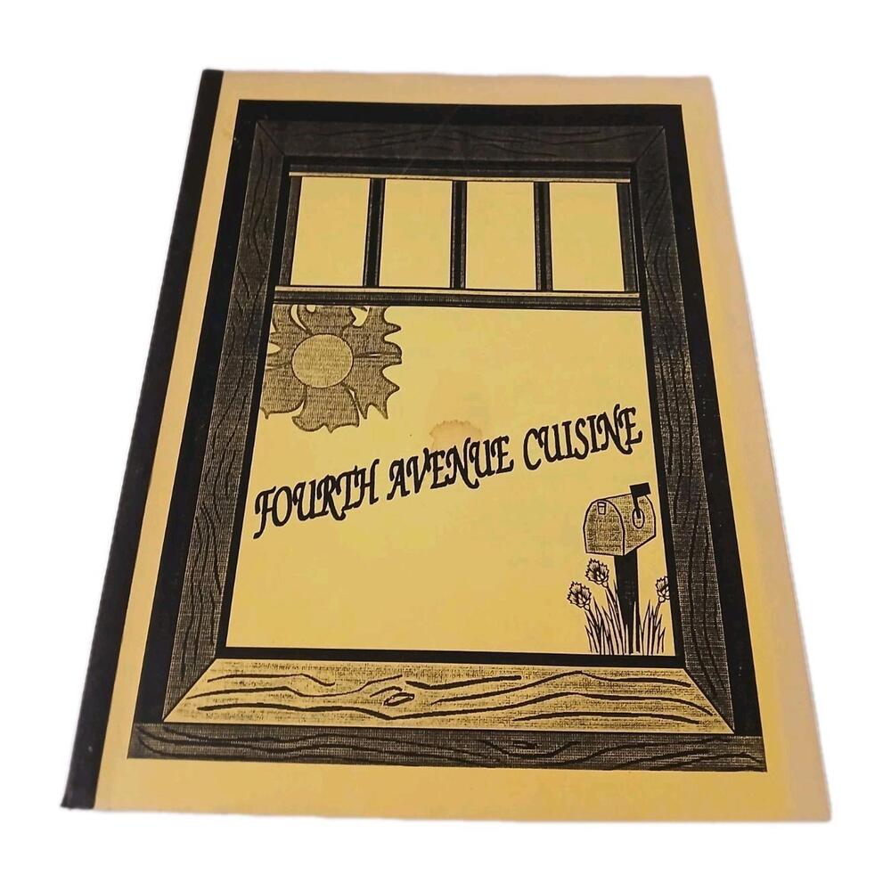 Fourth Avenue Cuisine Cookbook Shawn Jarnagin Recipes